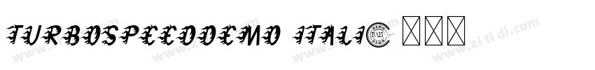 TurboSpeedDemo Itali字体转换